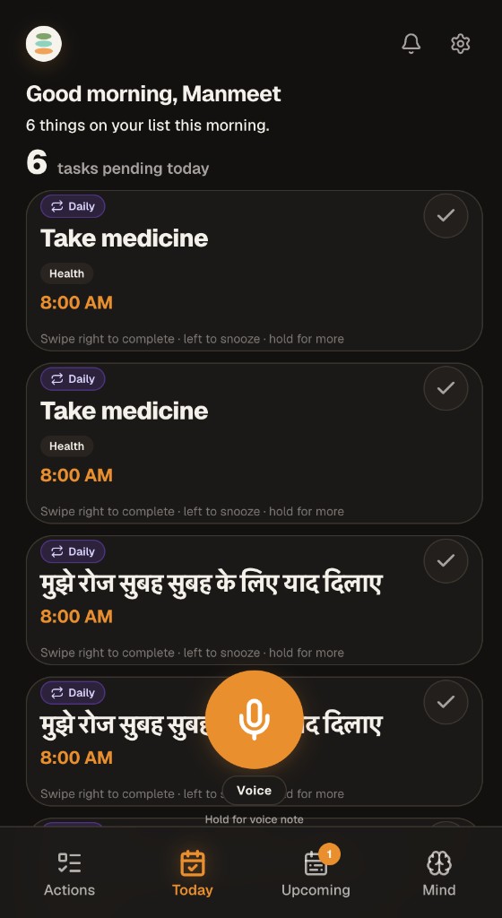 Sortedays Today screen with pending tasks, medicine reminders, and voice capture